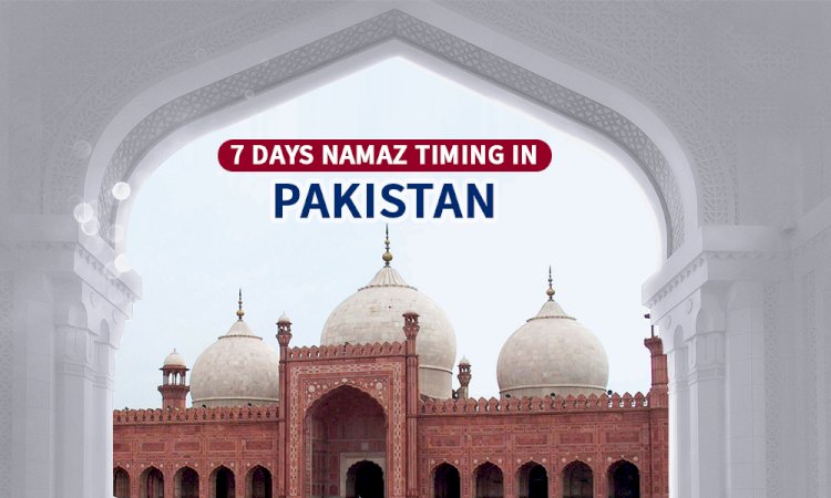 Namaz Timings in Pakistan